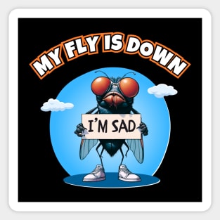 My Fly Is Down Sticker